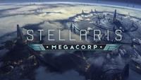 Stellaris : MegaCorp [2018]