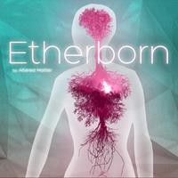 Etherborn - XBLA