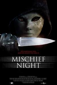 Mischief Night [2014]