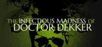 The Infectious Madness of Doctor Dekker - eshop Switch