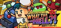 Holy Potatoes! What the Hell?! - eshop Switch