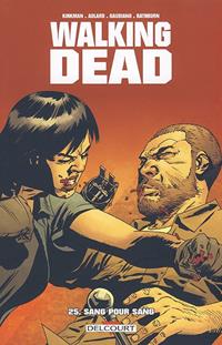 Walking Dead : Sang pour sang #25 [2016]