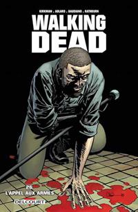 Walking Dead : L'appel aux armes #26 [2016]