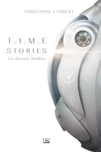 T.I.M.E Stories : Le Dossier Heiden [2019]