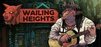 Wailing Heights - PSN