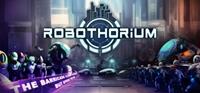 Robothorium - PC
