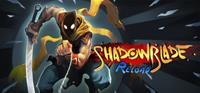 Shadow Blade : Reload - eshop Switch