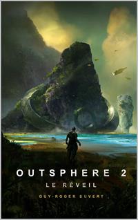 Outsphere : Le Réveil #2 [2020]
