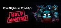 Five Nights at Freddy’s : Help Wanted - PC