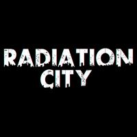 Radiation City [2019]