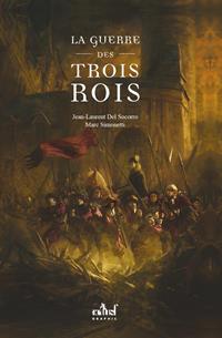 La Guerre des trois rois #1 [2020]