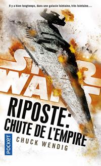 Star Wars : Riposte : Chute de l'Empire [2019]