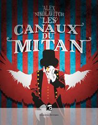 Les Canaux du Mitan [2020]