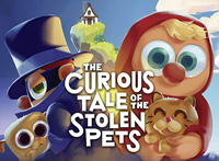 The Curious Tale of the Stolen Pets [2019]