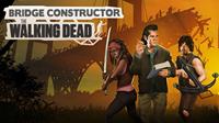 Bridge Constructor : The Walking Dead - eshop Switch