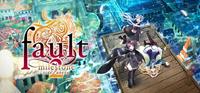 fault - milestone two side : above - PC