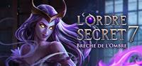 The Secret Order 7 : Shadow Breach - PSN