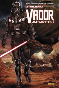 Star Wars : Vador Abattu [2016]