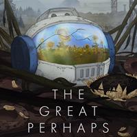 The Great Perhaps - PSN