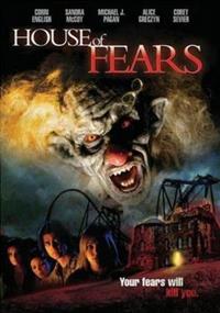 House of Fears [2007]