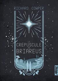 Le Crépuscule de Briareus [2021]