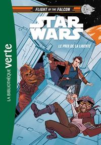 Star Wars : Flight of the Falcon : Le prix de la liberté #2 [2019]