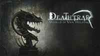 World of Van Helsing : Deathtrap - XBLA
