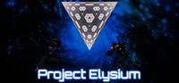 Project Elysium [2021]