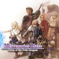 Mercenaries Saga : Mercenaries Blaze : Dawn of the Twin Dragons [2020]