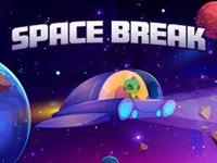Space Break [2021]
