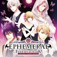 EPHEMERAL -FANTASY ON DARK- - PC