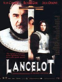 Légendes arthuriennes : Lancelot, le premier chevalier [1995]