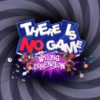 There Is No Game : Wrong Dimension - eshop Switch