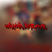 Wanna Survive - eshop Switch