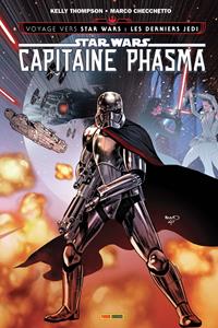 Voyage vers Star Wars Episode VIII : Les Derniers Jedi : Capitaine Phasma [2018]