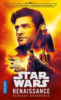 Voyage vers Star Wars : L'Ascension de Skywalker : Renaissance [2020]