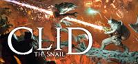 Clid The Snail [2021]