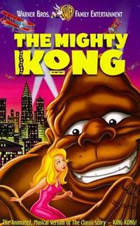 King Kong : The Mighty Kong [1998]