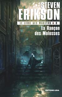 Le livre des Martyrs : La Rançon des Molosses #8 [2022]