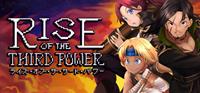 Rise of the Third Power - PSN