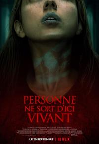 Personne ne sort d'ici vivant [2021]