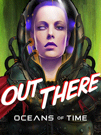 Out There : Oceans of Time [2022]