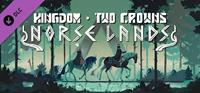 Kingdom Two Crowns : Norse Lands - PC