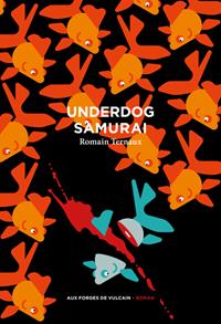 Underdog Samouraï [2022]