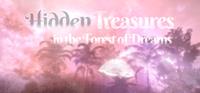 Hidden Treasures in the Forest of Dreams [2021]