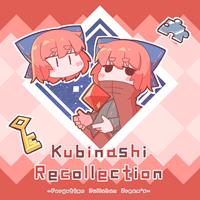Kubinashi Recollection - PC