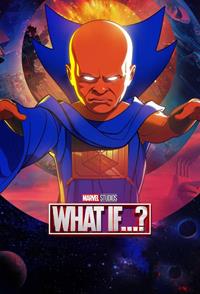 Les Vengeurs : What if...? [2021]
