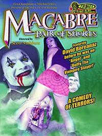Macabre Pair of Shorts [1996]