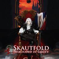 Skautfold : Shrouded in Sanity [2016]