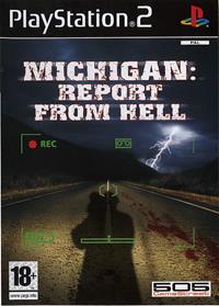 Michigan : Report from Hell [2005]